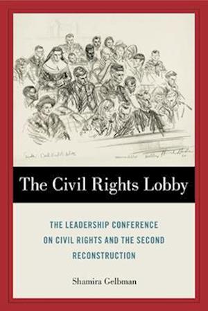 The Civil Rights Lobby