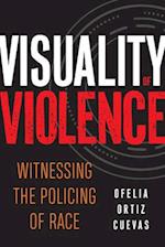 Visuality of Violence