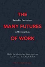 The Many Futures of Work