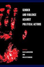 Gender and Violence against Political Actors