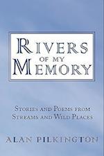 Rivers of My Memory