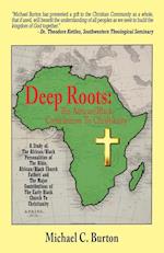 Deep Roots