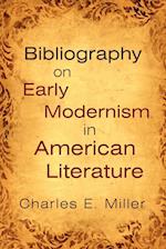 Bibliography on Early Modernism in American Literature