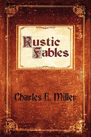 Rustic Fables