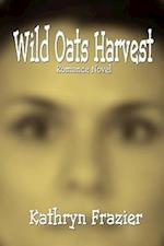 Wild Oats Harvest