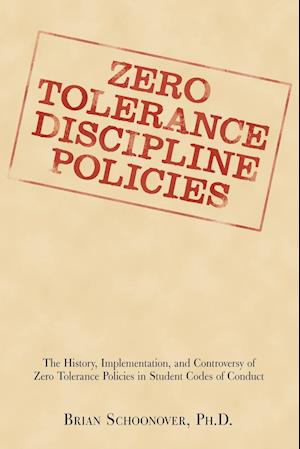 Zero Tolerance Discipline Policies