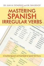 Mastering Spanish Irregular Verbs