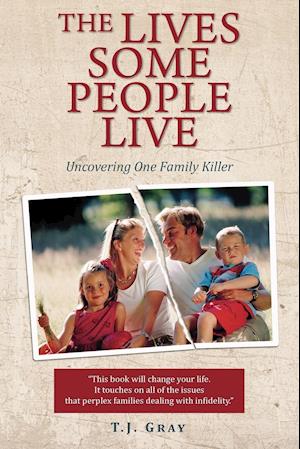 The Lives Some People Live