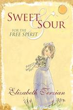 Sweet and Sour for the Free Spirit