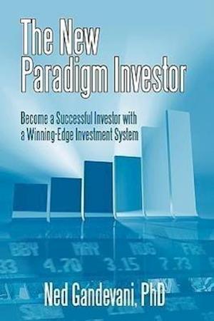 The New Paradigm Investor