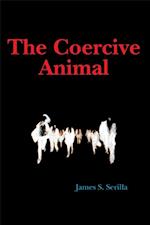 Coercive Animal