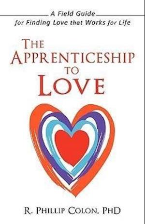 The Apprenticeship to Love