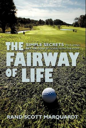 The Fairway of Life