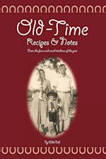 Old Time Recipes and Notes