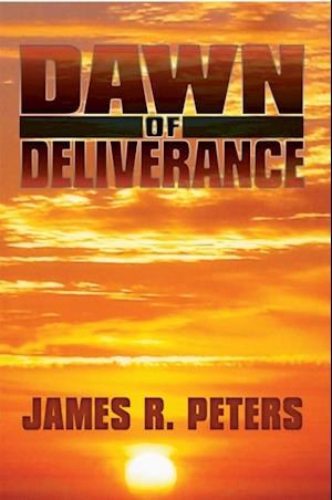 Dawn of Deliverance