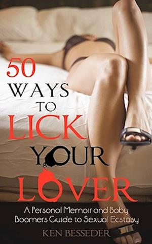 50 Ways to Lick Your Lover