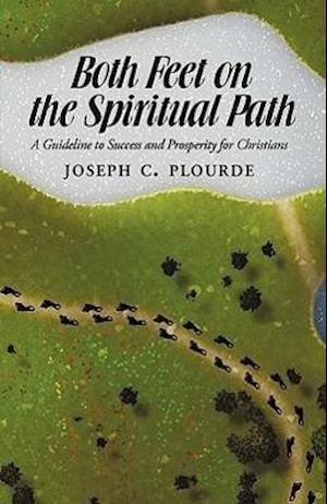Both Feet on the Spiritual Path