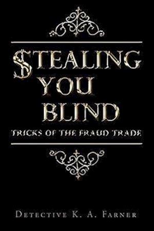 STEALING YOU BLIND