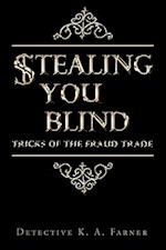 STEALING YOU BLIND