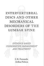 Intervertebral Discs and Other Mechanical Disorders of the Lumbar Spine