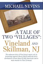 A Tale of Two "Villages"