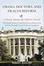 Obama, Doctors, and Health Reform