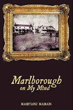 Marlborough on My Mind