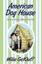 American Dog House