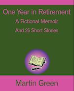 One Year in Retirement