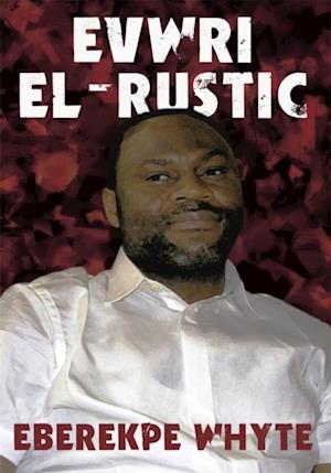 Evwri  El-Rustic