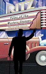 Tales of the Mystery Shopper