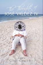 The Thoughts of José Valdez IV 