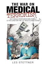 The War on Medical Terrorism