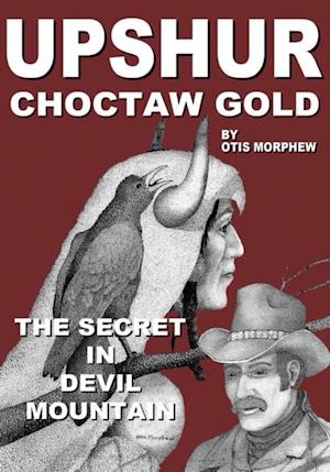 'Upshur'  Choctaw Gold