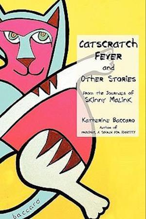 Catscratch Fever and Other Stories