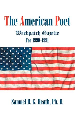 The American Poet: Weedpatch Gazette For 1990-1991