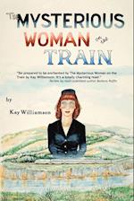 The Mysterious Woman on the Train