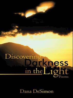 Discovering Darkness in the Light