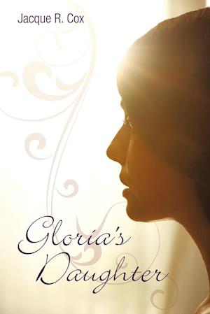 Gloria's Daughter