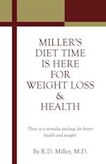 Miller's Diet Time Is Here for Weight Loss & Health