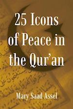 25 Icons of Peace in the Qur'an