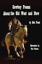 Poems about the Old West and New