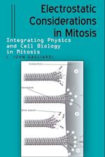 Electrostatic Considerations in Mitosis