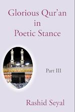 Glorious Qur'an in Poetic Stance, Part III