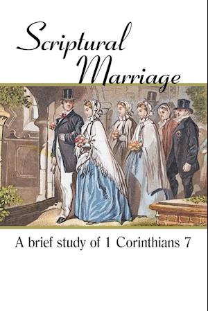 Scriptural Marriage