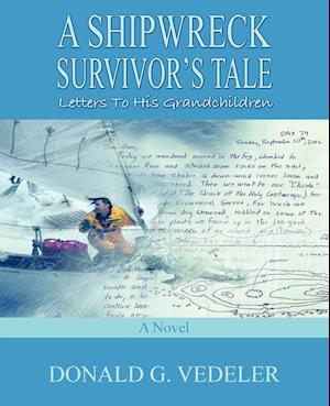 A Shipwreck Survivor's Tale