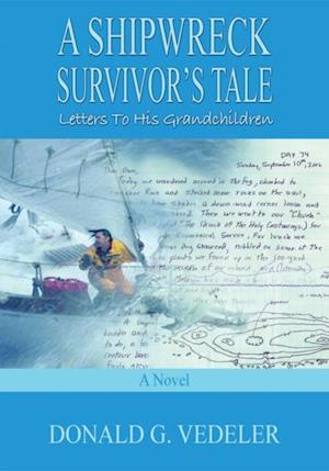 Shipwreck Survivor's Tale: