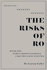 The Risks of Ro