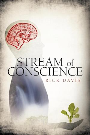 Stream of Conscience