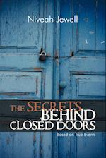 The Secrets Behind Closed Doors